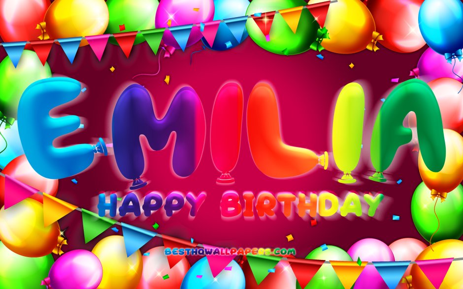 Happy Birthday Эмилия