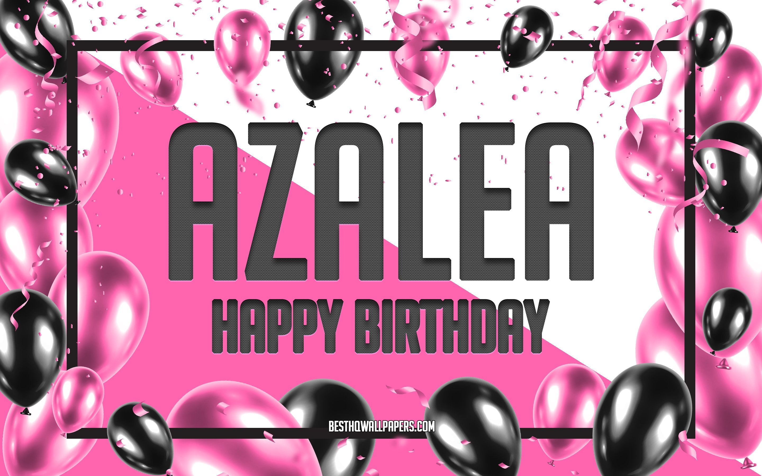 С днем рождения Азалия