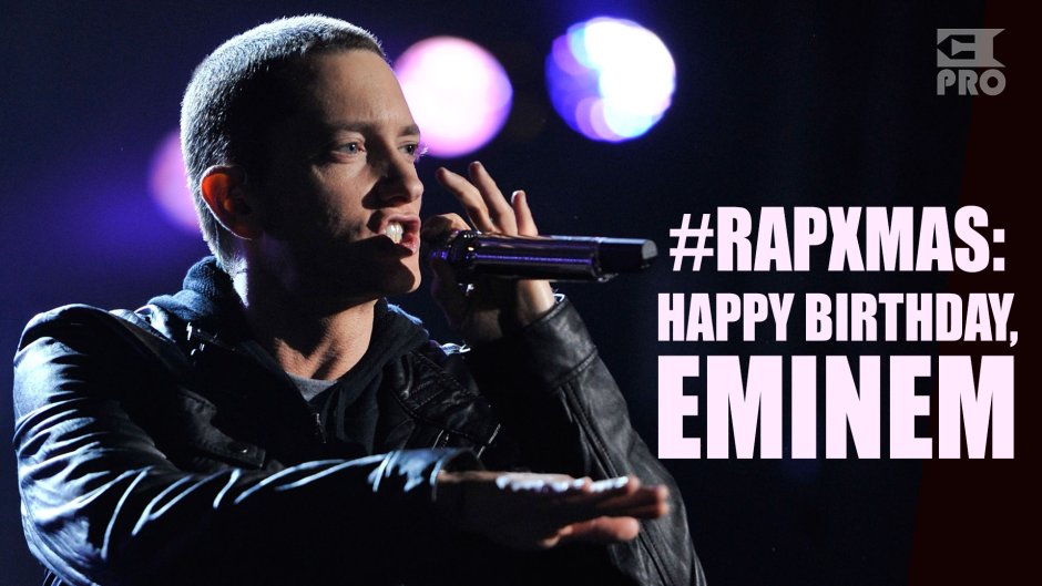 Eminem Happy Birthday