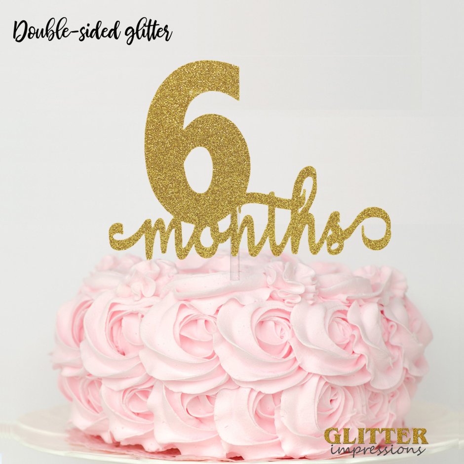 6 Months Cake