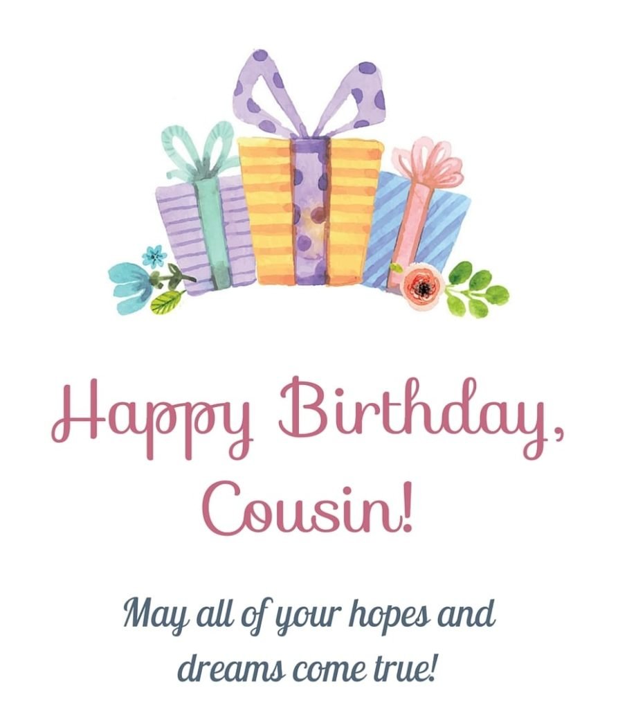 Happy Birthday my Dear cousin