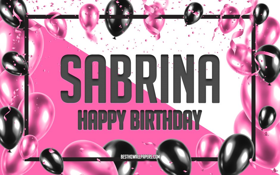 Happy Birthday Sabrina