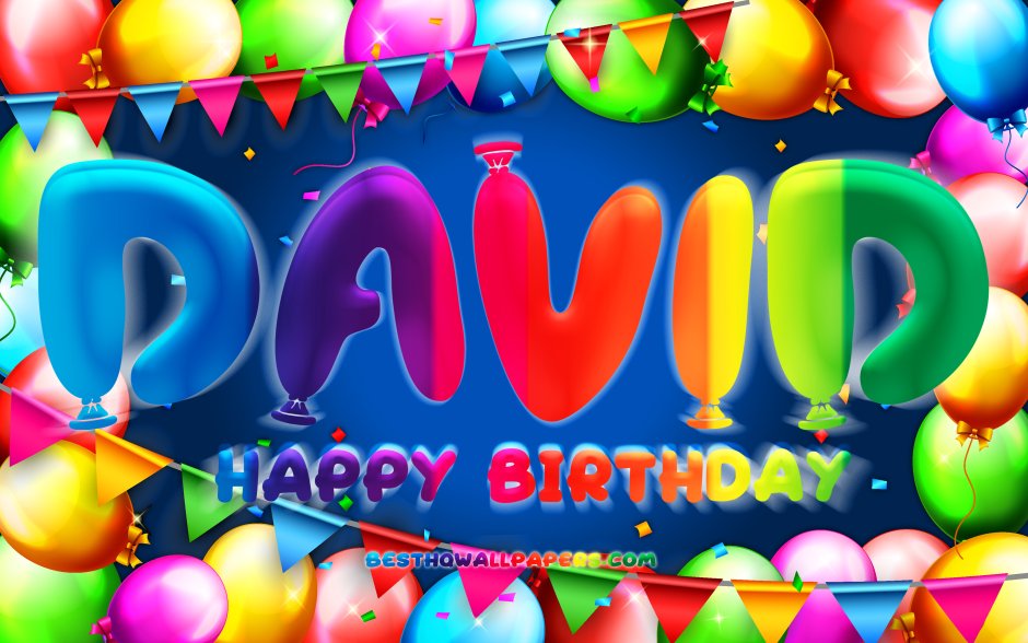 David Happy Birthday David