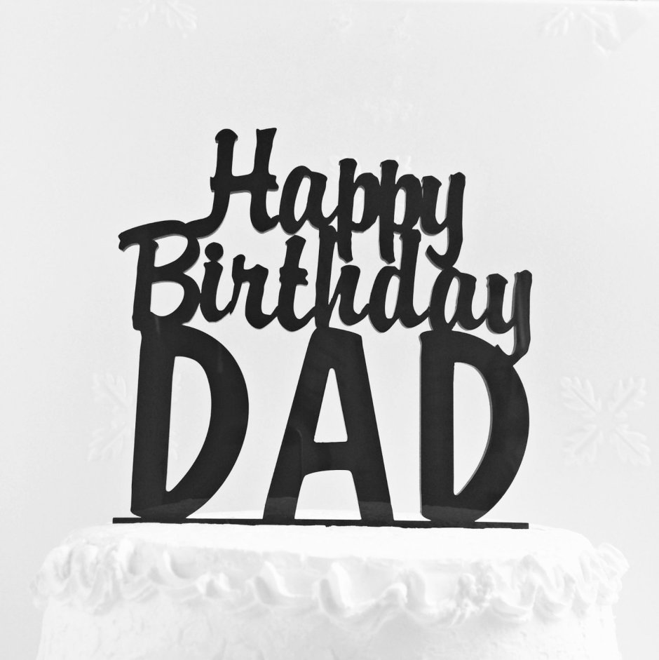 Happy Birthday Daddy надпись