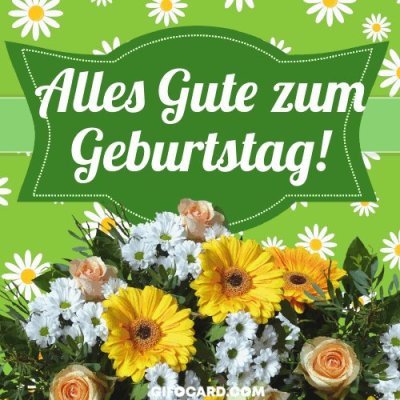 Alles gute zum Geburtstag открытки